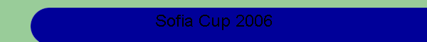 Sofia Cup 2006